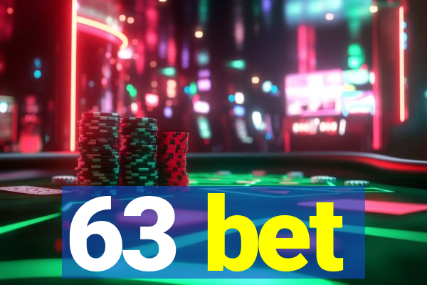 63 bet